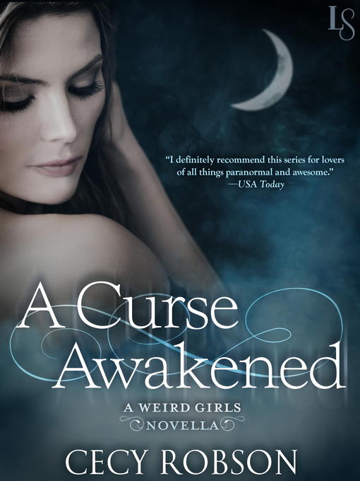 Title details for A Curse Awakened by Cecy Robson - Available